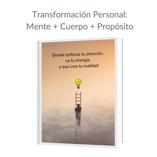 🌍 Pack de Transformación Personal: Mente + Cuerpo + Propósito